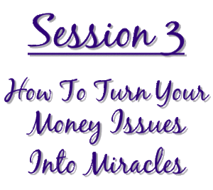How To Turn Your Money Issues Into Miracles