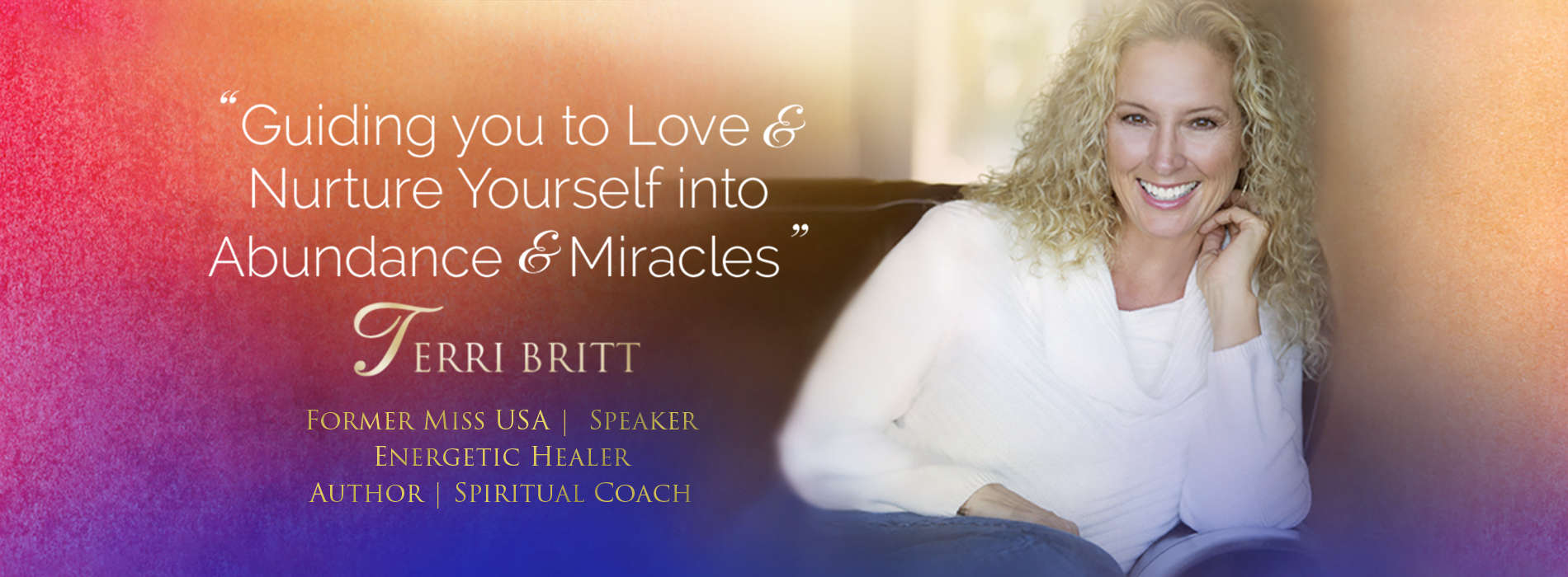 Terri Britt: Inspirational Speaker, Life Coach, Award Winning Author and Former Miss USA